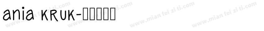 ania kruk字体转换